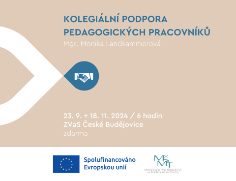 Kolegiální podpora pedagogických pracovníků pro asistenty pedagoga ZŠ + SŠ / České Budějovice