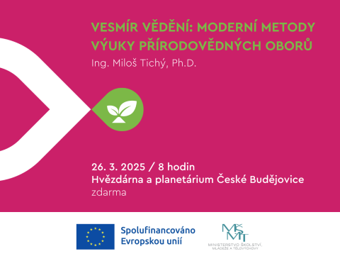 Vesmír vědění: Moderní metody výuky přírodovědných oborů