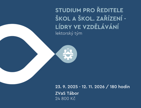 Studium pro ředitele škol a školských zařízení – lídry ve vzdělávání