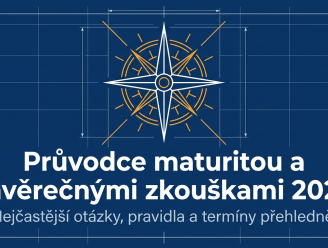 Na co se nás ptáte — maturitní a závěrečné zkoušky (doplněno)