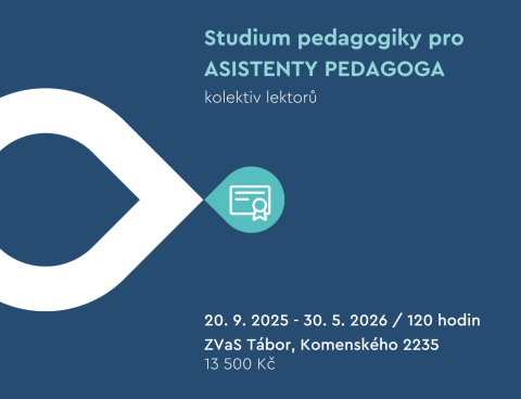 Studium pedagogiky pro ASISTENTY PEDAGOGA