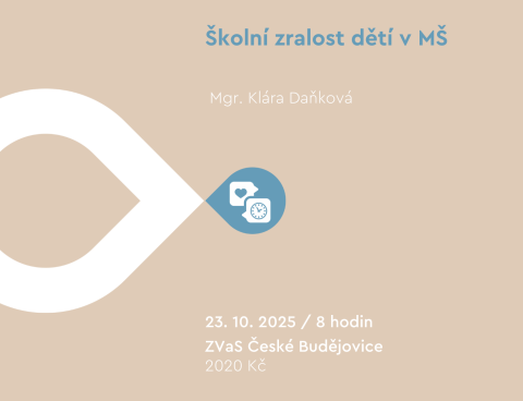 🧒 Školní zralost dětí v MŠ