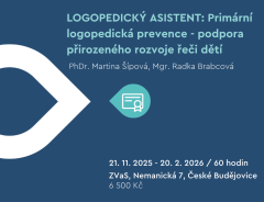 🗣️ LOGOPEDICKÝ ASISTENT: Primární logopedická prevence – podpora přirozeného rozvoje řeči dětí