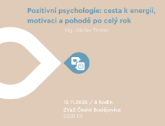 Pozitivní psychologie: cesta k energii, motivaci a pohodě po celý rok