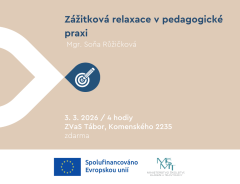 🧘♀️ Zážitková relaxace v pedagogické praxi