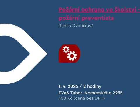 🔥 Požární ochrana ve školství – požární preventista
