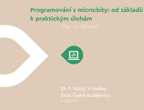 💻 Programování s micro:bity: od základů k praktickým úlohám