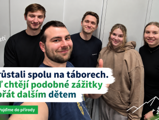 Vyrůstali spolu na táborech. Teď chtějí podobné zážitky dopřát dalším dětem